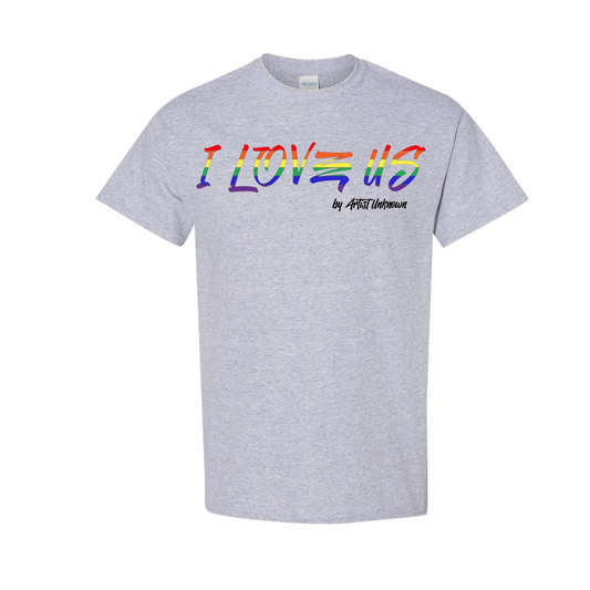 I LOVE US! ( Rainbow shirts)