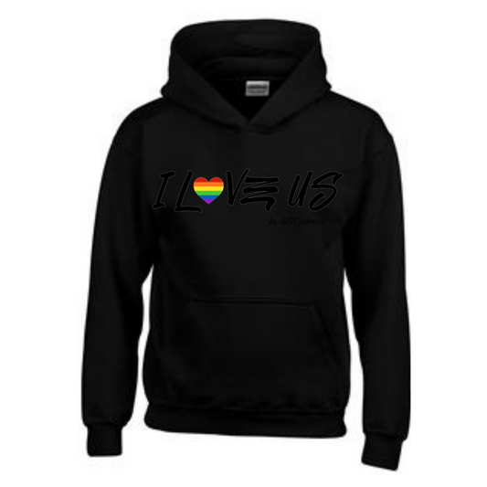 I LOVE US! ( Rainbow Heart hoodie)