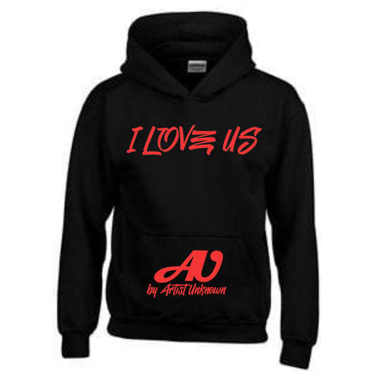 I LOVE US! ( Black hoodie)
